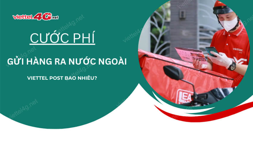 phi gui hang buu dien ra nuoc ngoai viettel post