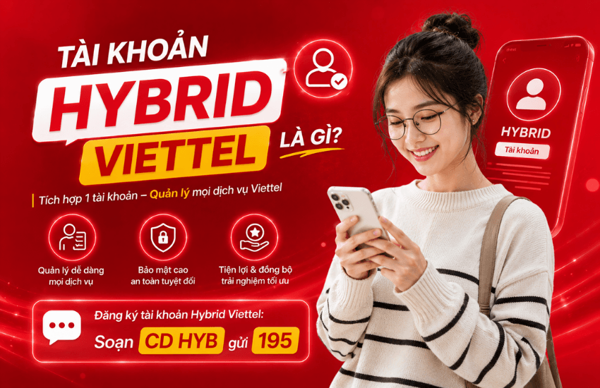 tai khoan hybrid viettel la gi