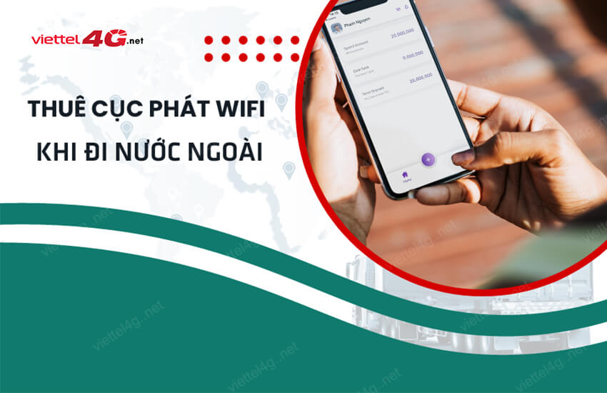 thue cuc phat wifi khi di nuoc ngoai