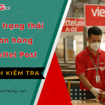 cac trang thai don hang viettel post