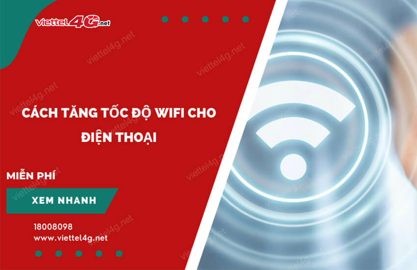 tang toc do wifi cho dien thoai