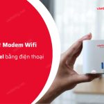 huong dan cai dat modem wifi viettel bang dien thoai