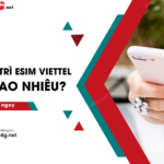 phi duy tri esim viettel la bao nhieu