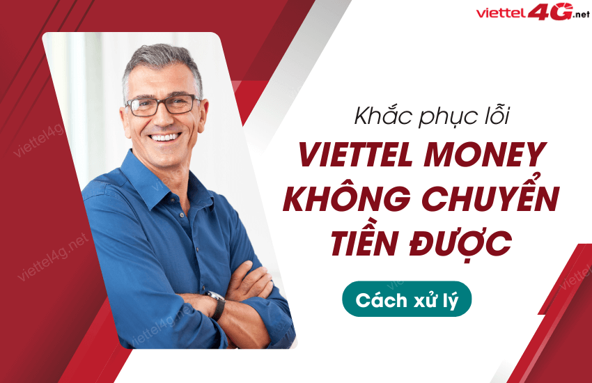 loi viettel money khong chuyen tien duoc