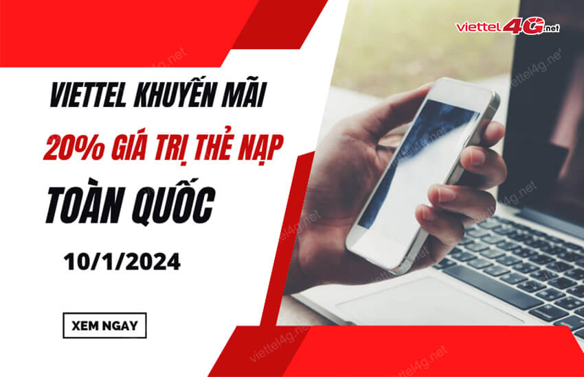 viettel khuyen mai the nap toan quoc ngay 10 1 2024