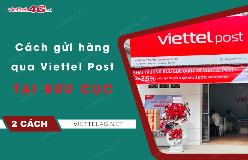 cach gui hang tai buu cuc viettel post