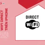 Cach bat Wifi Direct tren iPhone