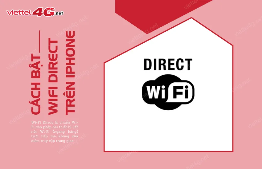 Cach bat Wifi Direct tren iPhone