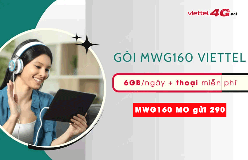 dang ky goi cuoc MWG160 viettel