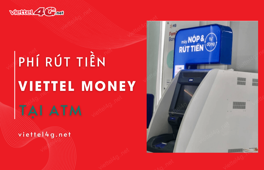 phi rut tien viettel money tai atm