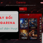 thay doi sdt garena khi mat so dien thoai