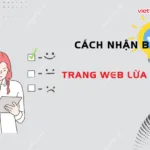 cach nhan biet trang web lua dao