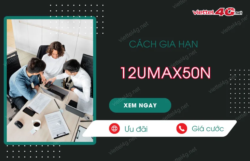 goi 12umax50n co gia han duoc khong?