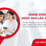 200mb dung duoc bao lau viettel