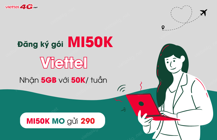 Dang ky goi MI50K Viettel chi 50K