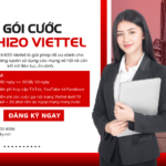 goi cuoc mxh120 viettel