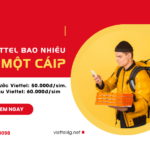 sim viettel bao nhieu tien mot cai