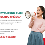sim viettel dung duoc campuchia khong