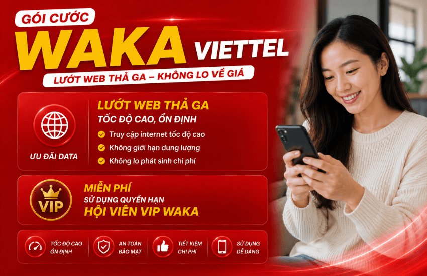 dang ky goi cuoc waka cua viettel goi cuoc waka cua viettel