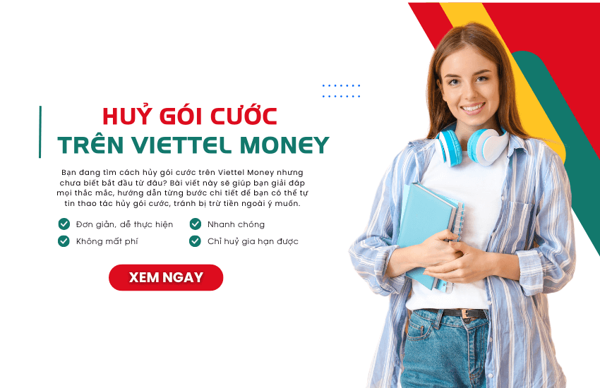 cach huy goi cuoc tren viettel money huy goi cuoc tren viettel money
