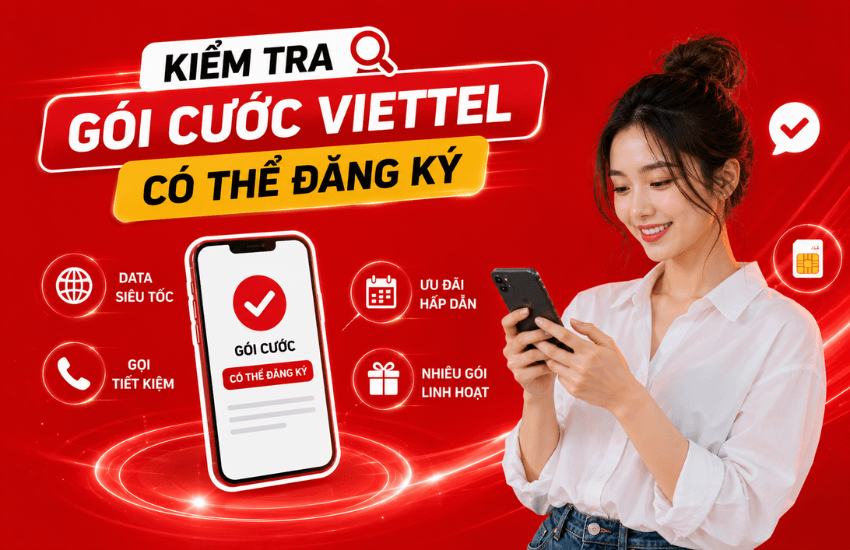 cach kiem tra goi cuoc viettel co the dang ky kiem tra goi cuoc viettel co the dang ky