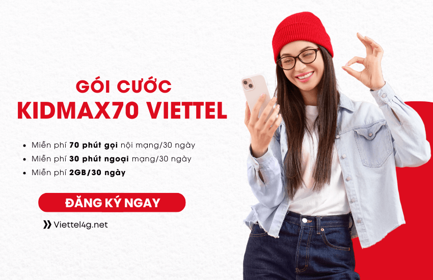 goi kidmax70 cua viettel
