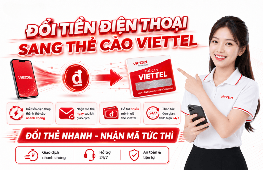 cach doi tien dien thoai sang the cao viettel doi tien dien thoai sang the cao viettel