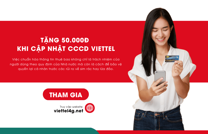 khuyen mai tang 50000 khi cap nhat cccd viettel tang 50000 khi cap nhat cccd viettel