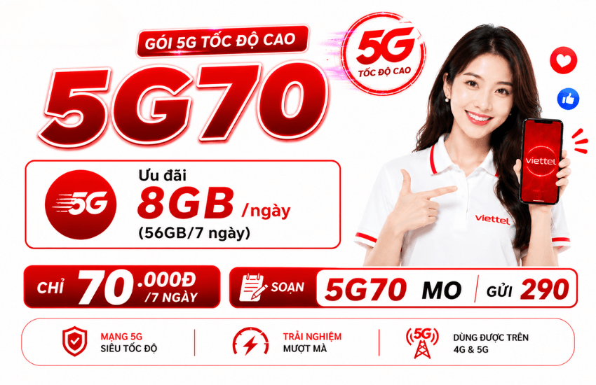 dang ky goi cuoc 5g70 cua viettel goi cuoc 5g70 cua viettel