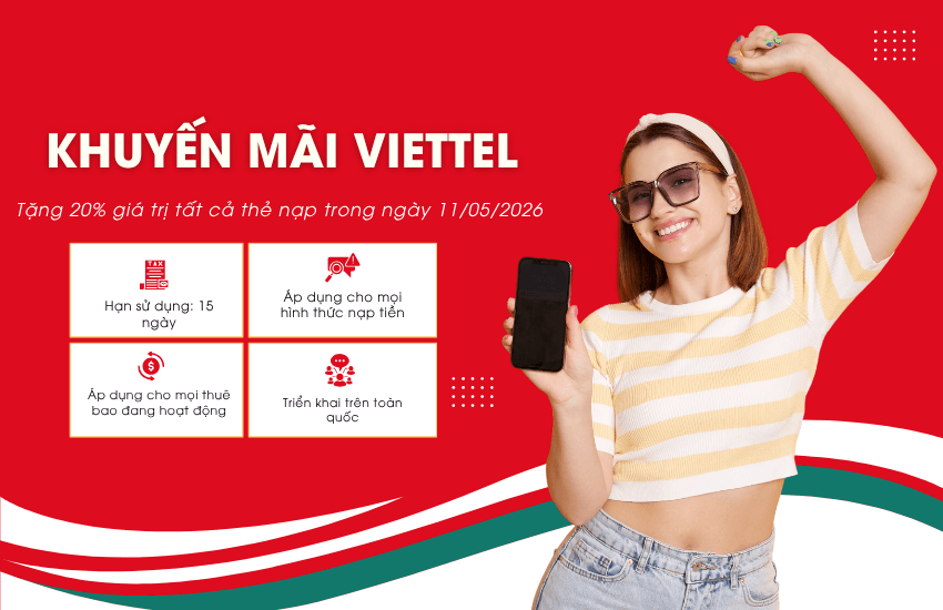 lich khuyen mai viettel ngay 11 thang 5 khuyen mai viettel ngay 11 thang 5