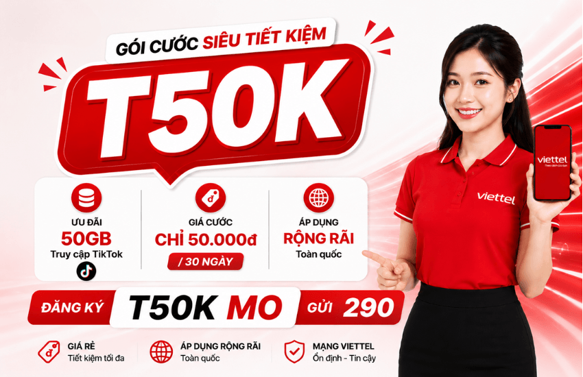 dang ky goi t50k cua viettel goi t50k cua viettel