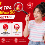 cach kiem tra sim 4g hay 5g viettel