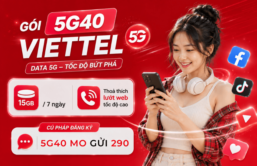 dang ky goi 5g40 cua viettel goi 5g40 cua viettel